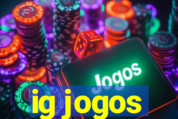 ig jogos